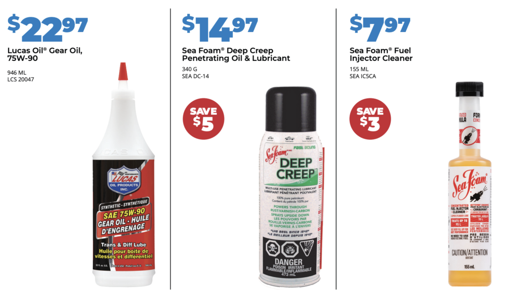 Sea Foam Fuel Injector Cleaner is on sale for $7.97. Sea Foam Deep Creep Lubricant is on sale for $14.97 and Lucas Oil Gear Oil is on sale for $22.97 at Auto Barn in Essex